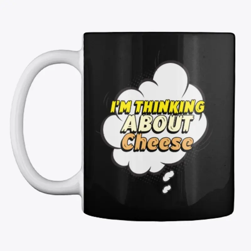 Stop Thinking About Cheese